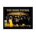 Dome Patrol Poster